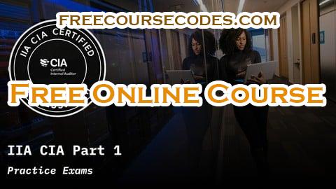100% OFF IIA CIA Certified Internal Auditor Part 1 Practice Exams Coupon Code