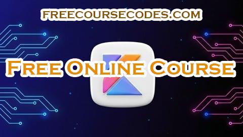 100% OFF Kotlin Practice Tests: 200+ Questions from Basics to Advance Coupon Code