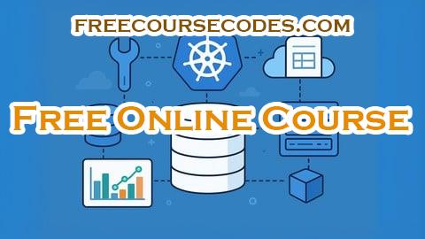 100% OFF Kubernetes CKA Stateful Databases: 1500 Certified Questions Coupon Code