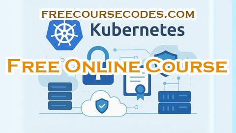 100% OFF Kubernetes CKS Advanced Expert: 1500 Certified Questions Coupon Code
