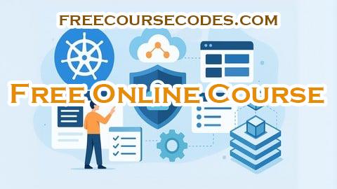 100% OFF Kubernetes CKS Multi Tenancy: 1500 Certified Questions Coupon Code