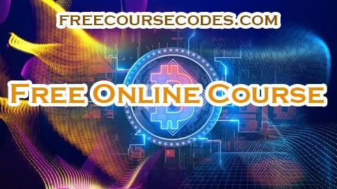 100% OFF Learn Blockchain and Cryptocurrency from Beginning Coupon Code