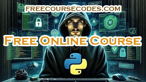 100% OFF Learn Ethical Hacking & Build Python Attack & Defense Tools Coupon Code