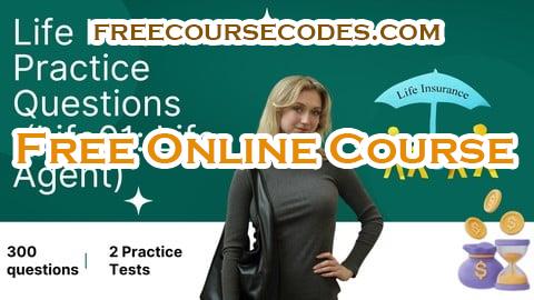 100% OFF Life Insurance Exam Prep: 300 Practice Questions Coupon Code