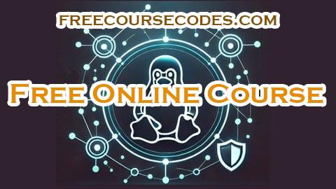 100% OFF Linux Network Security Basics Coupon Code