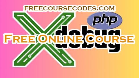 100% OFF Master Advanced PHP Debugging with XDebug: Ultimate Guide Coupon Code