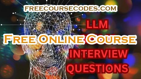 100% OFF Master LLM and Gen AI: 600+ Real Interview Questions[2025] Coupon Code