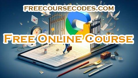 100% OFF Mastering Google Docs: Your Gateway to Effortless Document Coupon Code