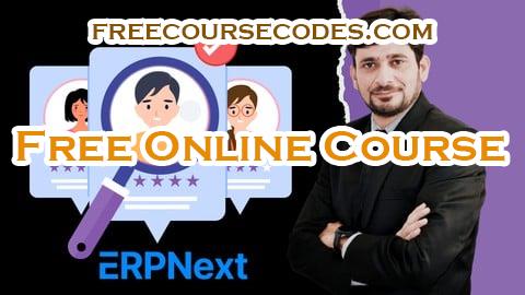 100% OFF Mastering HR Management with ERPNext: A Comprehensive Course Coupon Code