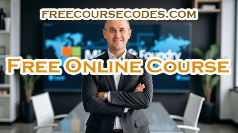 100% OFF Microsoft Foundry: Build, Orchestrate, and Automate AI Agent Coupon Code