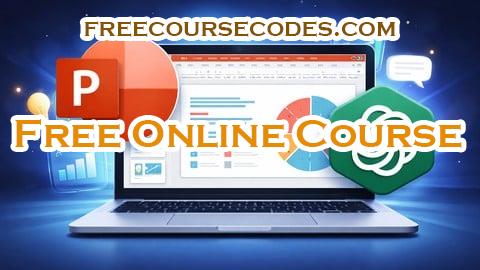 100% OFF Microsoft PowerPoint Mastery Course using chatgpt Coupon Code