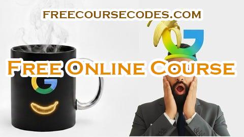 100% OFF Nano Banana Masterclass: A Pro Guide to AI Image Mastery Coupon Code