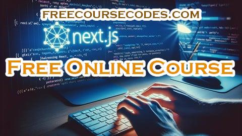 100% OFF Next.js Web Dev: Master this Powerful React Framework Coupon Code