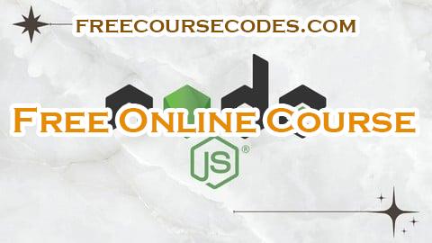 100% OFF Node.js – Build Fast and Scalable Backend Applications Coupon Code