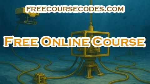 100% OFF Subsea Systems in Oil and Gas - The Underwater World Coupon Code