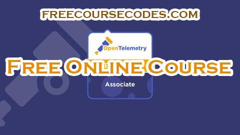 100% OFF OpenTelemetry Certified Associate (OTCA) Practice Exams Coupon Code