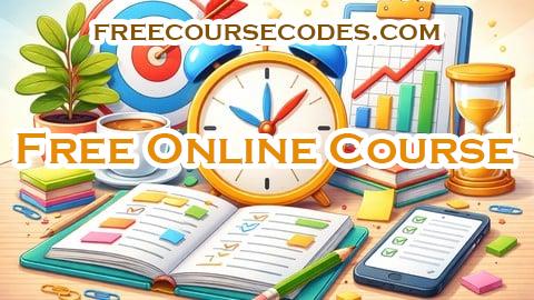 100% OFF Personal Productivity Foundations for Time Management Succes Coupon Code