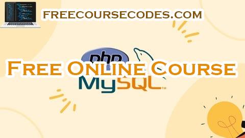 100% OFF PHP - Master PHP for Back End Web Development with MySQL Coupon Code