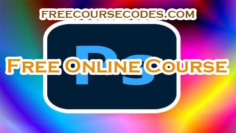 100% OFF Professional Adobe Photoshop CC Course With Advance Training Coupon Code