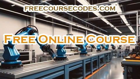 100% OFF Professional Diploma in Manufacturing Operations Management Coupon Code