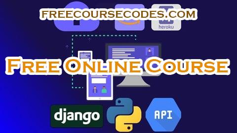 100% OFF Python & Django REST API Bootcamp - Build A Python Web API Coupon Code