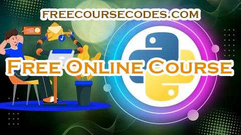 100% OFF Python for Automation: Automate Tasks, Excel, Web and Files Coupon Code