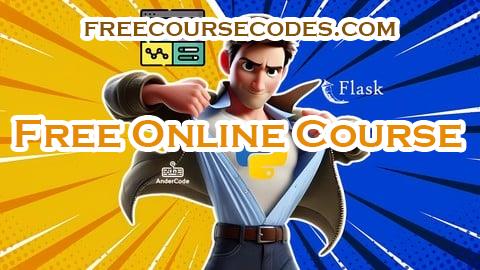 100% OFF Python y Flask: Construye tu Primera WebAPP Coupon Code