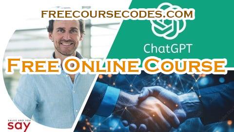 100% OFF Sales With ChatGPT - Part 1 of 4: AI Foundations. Coupon Code