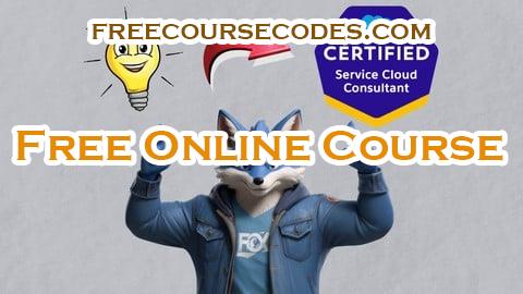 100% OFF Salesforce Certified Service Cloud Consultant - Full Course Coupon Code