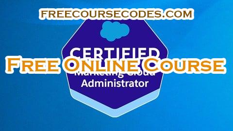 100% OFF Salesforce Marketing Cloud Administrator Certification: QUIZ Coupon Code