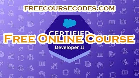 100% OFF Salesforce Platform Developer II Practice Exams 2025 Coupon Code