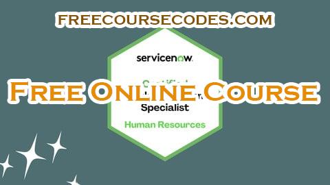 100% OFF ServiceNow CIS - Human Resources (CIS-HR) Practice Exams Coupon Code
