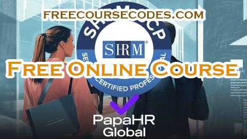 100% OFF SHRM-SCP ⭑ Certificación Senior en Recursos Humanos [ES] Coupon Code