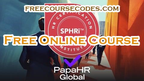 100% OFF SPHRi 2025: Profesional Senior RRHH Internacional [ES] Coupon Code
