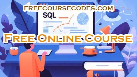 100% OFF SQL complete Bootcamp From Basics to Advanced,Sql interview Coupon Code