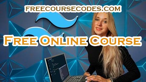 100% OFF TailwindCSS from A to Z: Master TailwindCSS Quickly Coupon Code
