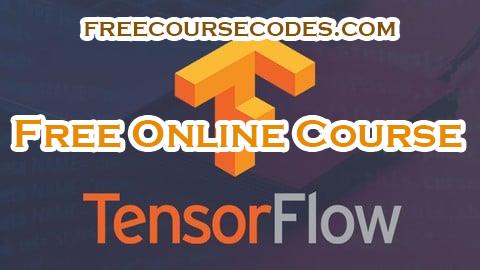 100% OFF TensorFlow Course: Basic to Advanced Neural Network & Beyond Coupon Code