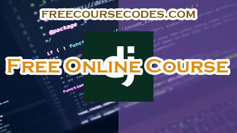 100% OFF The Complete Django Rest Framework Bootcamp 2024 [Latest] Coupon Code