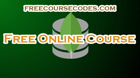 100% OFF The Complete MongoDB: Build, Scale & Query NoSQL Databases Coupon Code