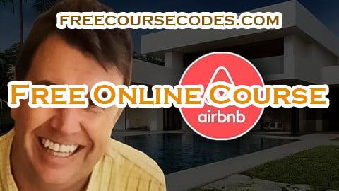 100% OFF The Definitive Course on Having an Airbnb Business Coupon Code