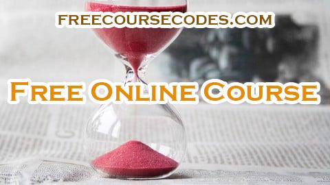 100% OFF Time Management Mastery: 10X Your Time, Join the New Rich Coupon Code