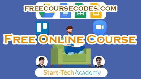 100% OFF Tools for Working From Home - Google Apps, Trello & Zoom Coupon Code