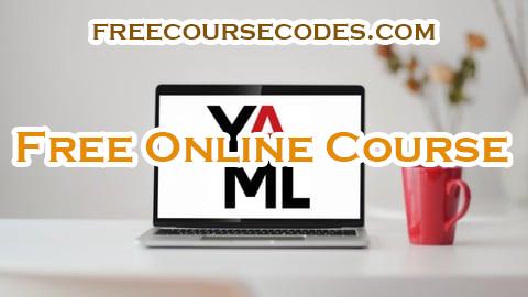 100% OFF Ultimate YAML Course : YAML JSON JSONPath Zero - Master Coupon Code