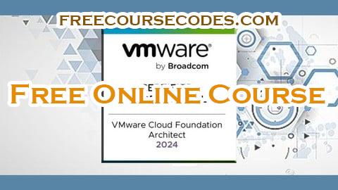 100% OFF VCP VMware Cloud Foundation Architect 2024 (2v0-13.24) Coupon Code