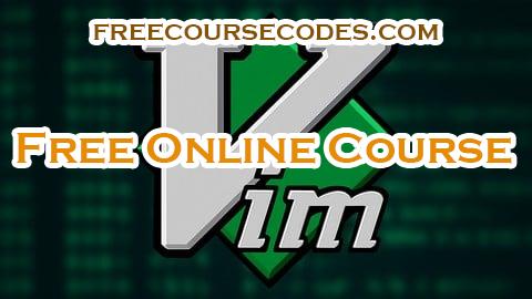 100% OFF Vim Fundamentals: Vim for Devs, Linux Users and Sysadmins Coupon Code