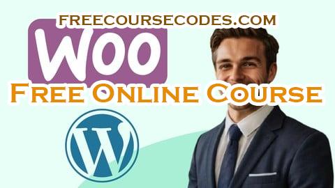 100% OFF WooCommerce Masterclass 2025 : Build eCommerce Website Coupon Code