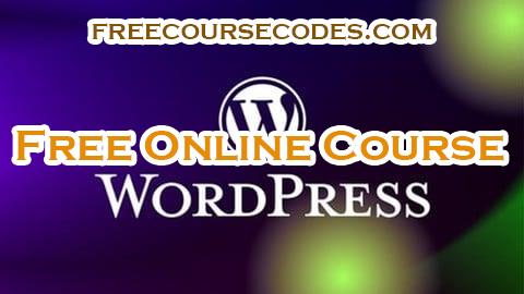 100% OFF WordPress Crash Course: Create a Website Without Coding Coupon Code