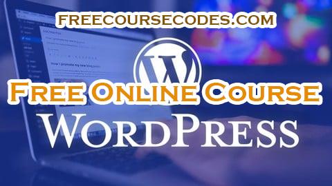 100% OFF Wordpress for Beginners - Master Wordpress in very less time Coupon Code