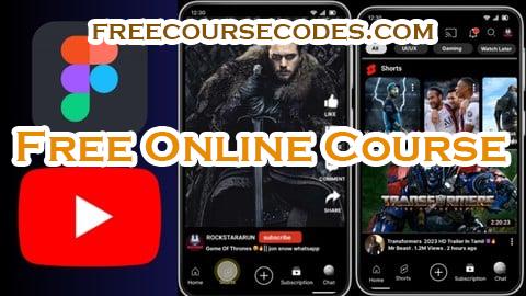 100% OFF YouTube Complete Design Course From Scratch In Figma Coupon Code