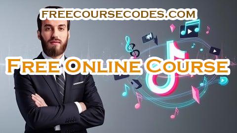 100% OFF احترف إعلانات تيكتوك من الصفر: دورة شاملة TikTok Ads 2025 Coupon Code